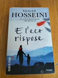 Khaled Hosseini - E l'eco rispose