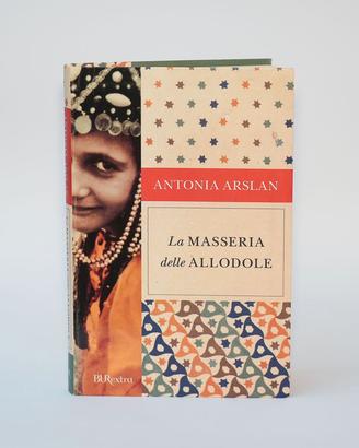 La Masseria delle Allodole | Antonia Arslan - BUR