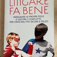 Litigare fa bene di Daniele Novara