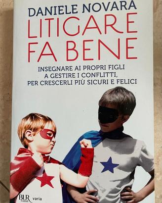 Litigare fa bene di Daniele Novara