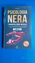Psicologia nera e manipolazione mentale – 7 libri