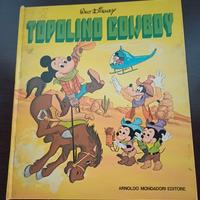 Topolino Cowboy, Mondadori 1974.