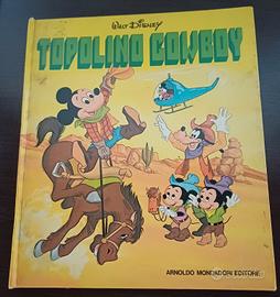 Topolino Cowboy, Mondadori 1974.