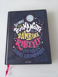 Storie della buonanotte per bambine ribelli 