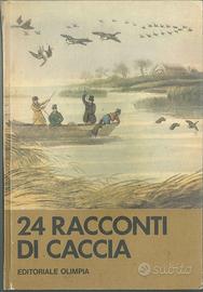 24 racconti di caccia – RARO - FUORI COMMERCIO