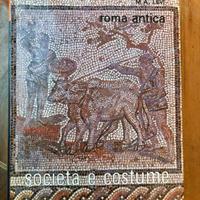 LIBRO ROMA ANTICA SOCIETÀ E COSTUME