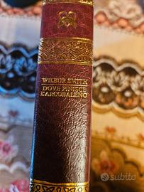 Dove finisce l'arcobaleno Wilbur Smith