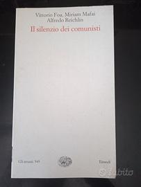 il silenzio dei comunisti/Vittorio Foa, M. Mafai