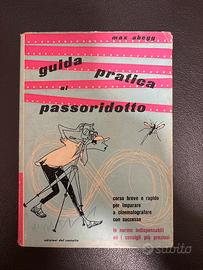 Guida pratica al passoridotto