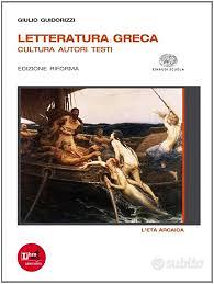 LETTERATURA GRECA di Guidorizzi