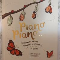 piano piano...50 storie - Giunti - Rachel Williams