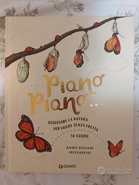 piano piano...50 storie - Giunti - Rachel Williams