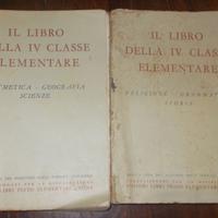 IL LIBRO DELLA IV CLASSE ELEMENTARE 2 VOLUMI 1944