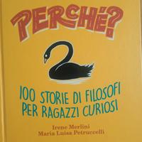 Perché? 100 storie di filosofi per ragazzi curiosi