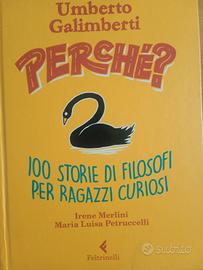 Perché? 100 storie di filosofi per ragazzi curiosi