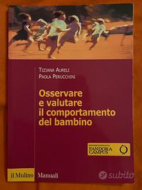 Osservare e valutare il comportamento del bambino