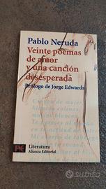 Neruda - Veinte poemas de amor y una cancíon ....
