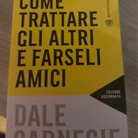 COME TRATTARE GLI ALTRI E FARSELI AMICI