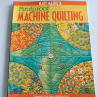 Libro Foolproof machine quilting di Mary Mashuta