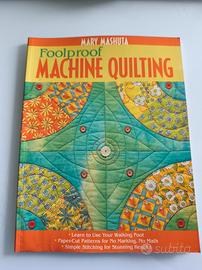 Libro Foolproof machine quilting di Mary Mashuta
