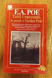 E. A. Poe Tutti i Racconti le Poesie e Gordon Pym