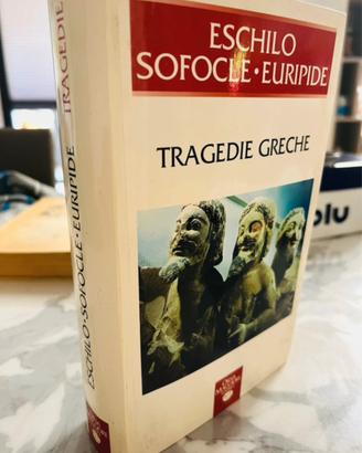 Tragedie greche - Eschilo - Sofocle - Euripide