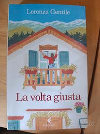 la volta giusta -Lorenza gentile 