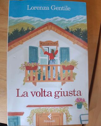 la volta giusta -Lorenza gentile 