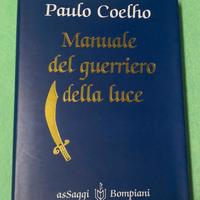Manuale del guerriero della luce.  Paulo Coelho.