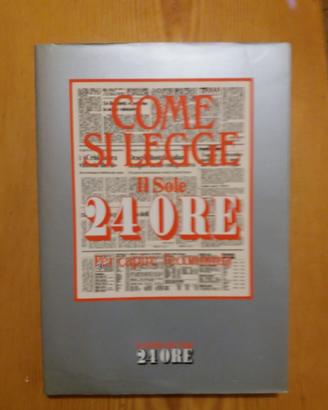 Come si legge IlSole24ore - Ed. IlSole24ore, 1986