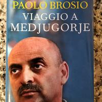 MEDJUGORIE VISSUTO DA PAOLO BROSIO