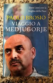 MEDJUGORIE VISSUTO DA PAOLO BROSIO