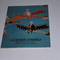 La grande domenica - catalogo Naifs 1974