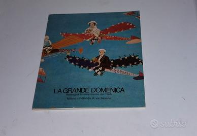 La grande domenica - catalogo Naifs 1974