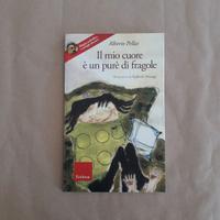 Il mio cuore è un purè di fragole. Con CD-Rom