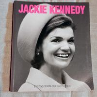 Jackie Kennedy / Protagonista del suo tempo