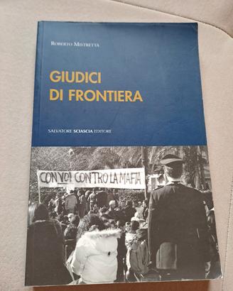 Libro "Giudici di frontiera" di R. Mistretta