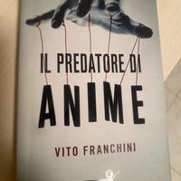 Franchini Vito - Il predatore di anime