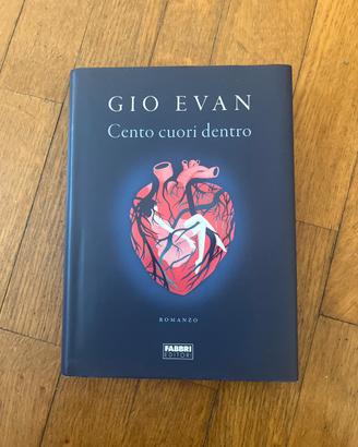 Libro Cento cuori dentro di Gio Evan