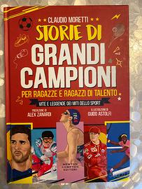 Storie di grandi campioni