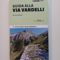 Guida alla Via Vandelli con Passaporto