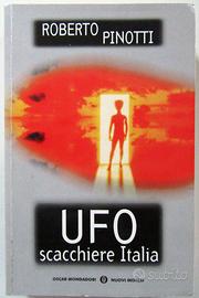 Ufo scacchiere Italia - Roberto Pinotti