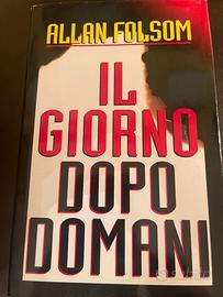 Libro di Allan Folsom-Il giorno dopo domani 1995