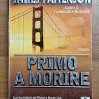 Libro  “Primo a morire” di James Patterson