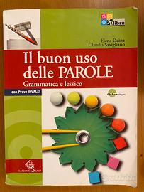 Il buon uso delle parole Grammatica e lessico