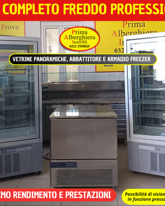Vetrine Panoramiche, Abbattitore e Armadio Freeze