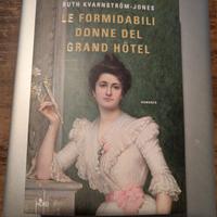 le formidabili donne del Grand hotel 