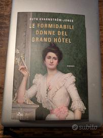 le formidabili donne del Grand hotel 