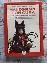 libro Maneggiare con cura. Guida al collezionismo