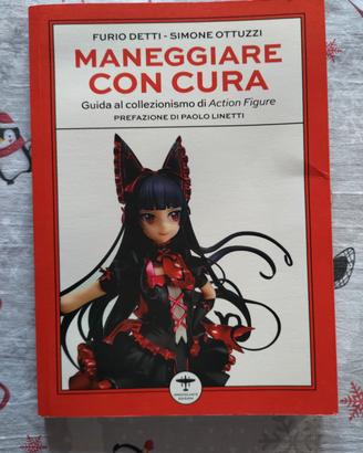 libro Maneggiare con cura. Guida al collezionismo